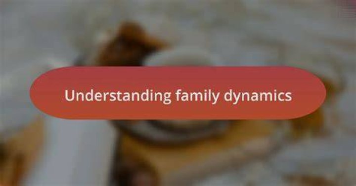 Insights And Revelations For Family Dynamics